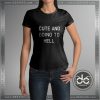 Buy Tshirt Cute and Going To Hell Tshirt Womens Tshirt Mens Tees Size S-3XL