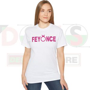 Feyonce Queen Vibe Beyoncé T-Shirt