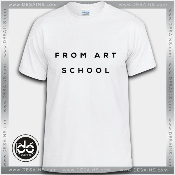 Buy Tshirt From Art School Tshirt Womens Tshirt Mens Tees Size S-3XL