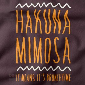 Funny quote Hakuna Mimosa sleeveless shirt