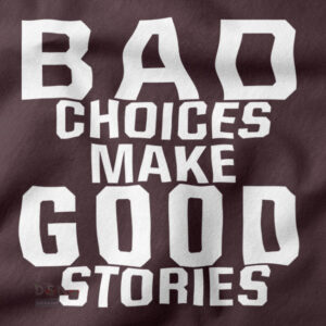 Funny quote streetwear tee with retro-style text design