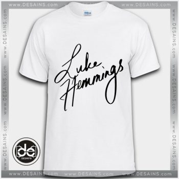 Buy Tshirt Luke Hemmings 5SOS Signature Tshirt Womens Tshirt Mens Tees size S-3XL