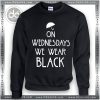 Buy Sweatshirt On Wednesdays we Wear Black Sweater Womens and Sweater Mens