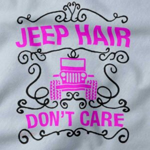 Outdoor lifestyle tee featuring Jeep Hair Don’t Care typography