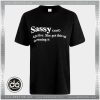 Buy Tshirt Ava Sassy Definition Tshirt Womens Tshirt Mens Tees Size S-3XL