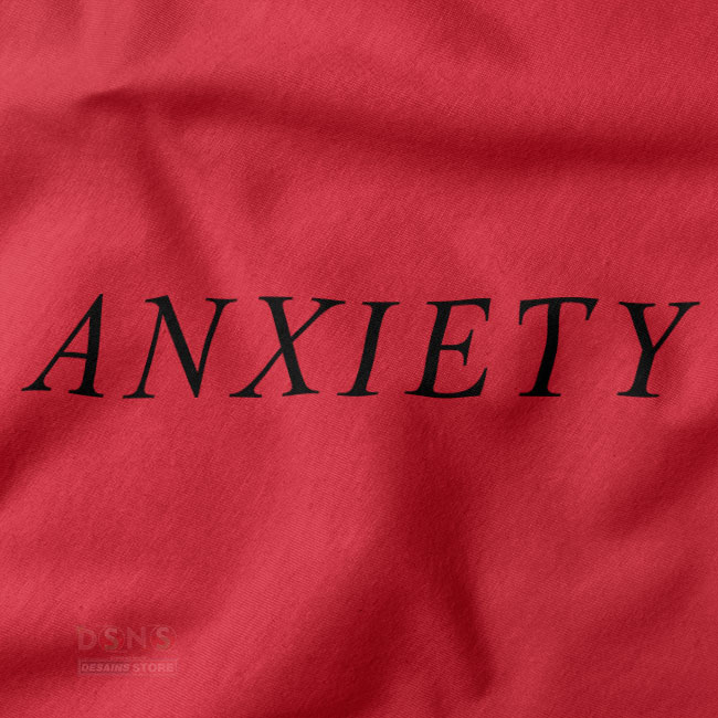 Mental health anxiety graphic tee streetwear style