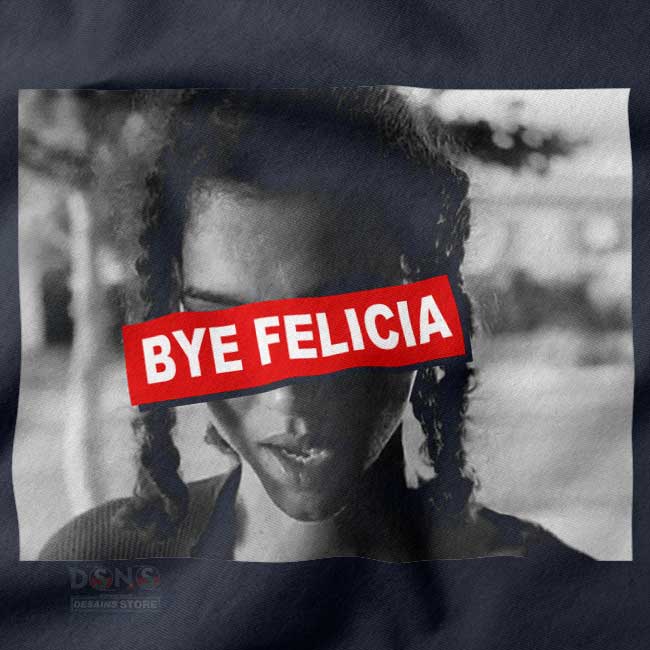 Streetwear hoodie featuring Bye Felicia graphic text