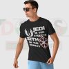 Tshirt Jedi In The Streets Sith in the Sheets