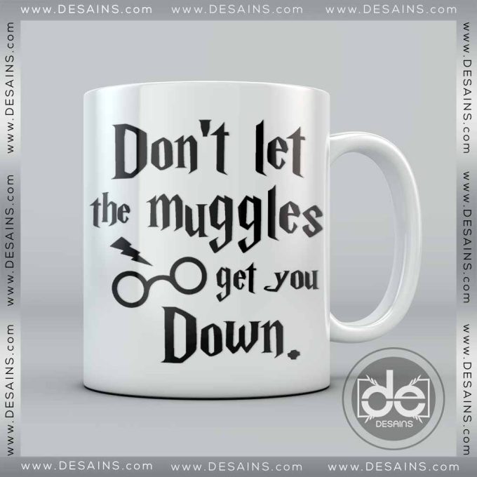 Mug Harry Potter Dont Let the Muggles Get You Down