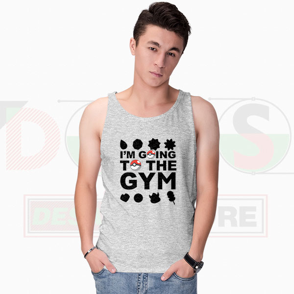 I Am Going To The Gym Pokémon Tank Top – Funny Anime Workout