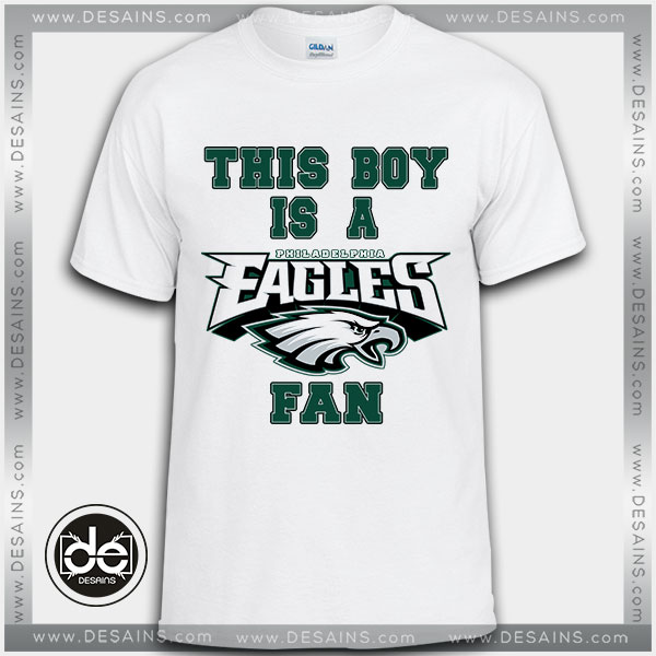 Buy Tshirt Philadelphia Eagles Fan Boy Tshirt Print Womens Mens Size S-3XL