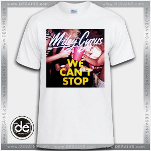 Buy Tshirt Miley Cyrus We Can't Stop Tshirt Womens Tshirt Mens Tees Size S-3XL