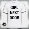 Best Tee Shirt Girl Next Door Custom Tshirt Review