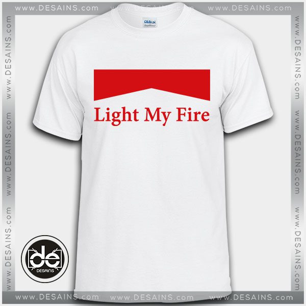 Best Tee Shirt Light My Fire The Doors Custom T-Shirt Review