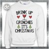Best Ugly Christmas Sweater Drink Up Grinches Review