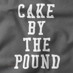Cake by the Pound inspired graphic sweatshirt streetwear
