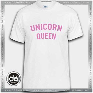 Cheap Tee Shirt Dress Unicorn Queen Custom Tshirt