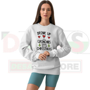 Drink Up Grinches Ugly Christmas Sweater – Funny Holiday Party Knit