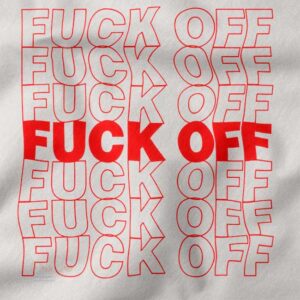 Bold sarcastic quote streetwear tee