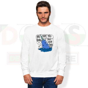 Bye Buddy Hope You Find Your Dad Sweater – Funny Elf Quote