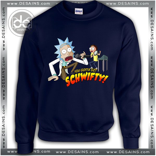 Cheap Sweatshirt Rick and Morty Get Schwifty Sweater Shop