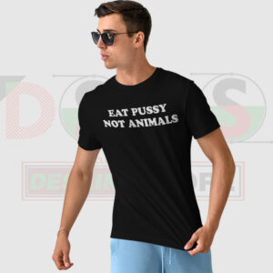 Eat Pussy Not Animals T-Shirt Dress – Bold Vegan Statement Tee
