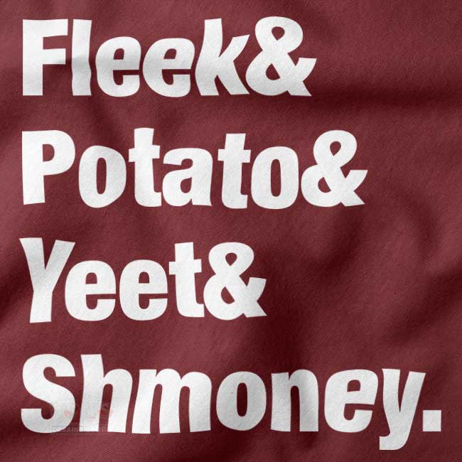 Fleek Potato Yeet Shmoney meme graphic hoodie
