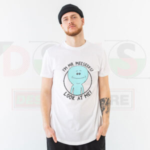 I’m Mr Meeseeks Look At Me T-Shirt – Rick and Morty Graphic Tee