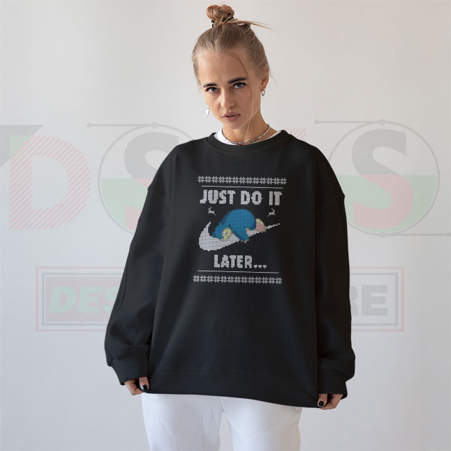 Snorlax Just Do It Later Ugly Christmas Shirt