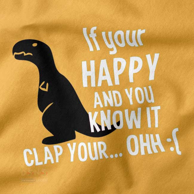 if you're happy graphic t-shirt