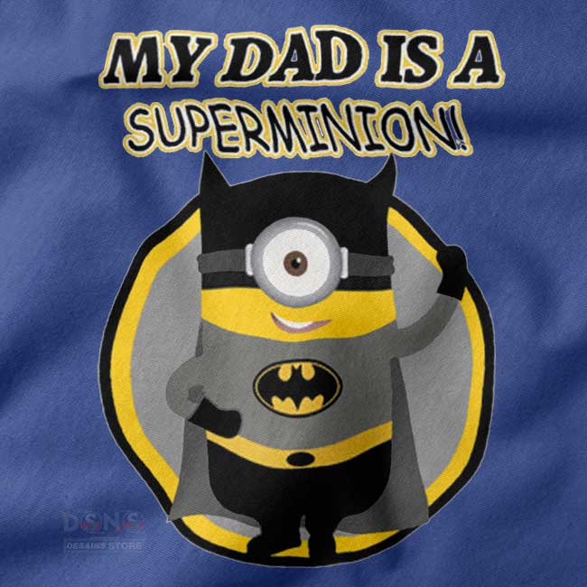 my dad is super minion inspired t-shirt