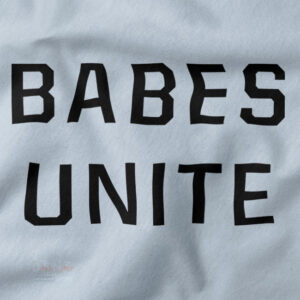 Babes Unite t-shirt pop culture fashion outfit