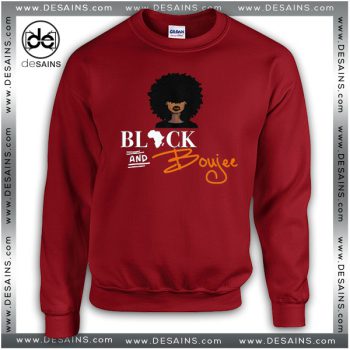 Cheap Graphic Sweatshirt Black and Boujee on Sale