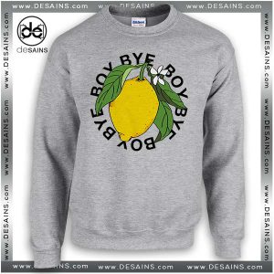 Cheap Graphic Sweatshirt Bye Boy lemonade Beyoncé Sweater