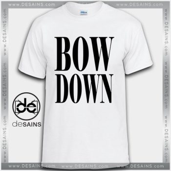 Cheap Graphic Tee Shirts Beyonce Bow Down Tshirt On Sale