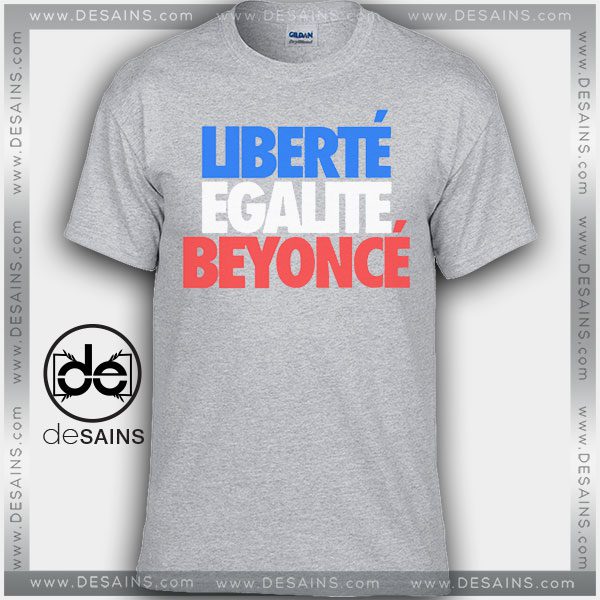 Cheap Graphic Tee Shirts Beyoncé Liberté Égalité On Sale