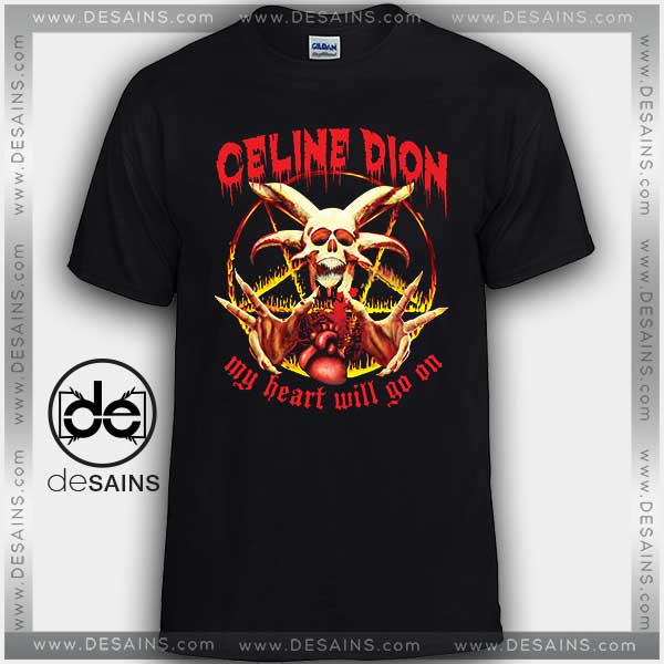 Cheap Graphic Tee Shirts Céline Dion My Heart Will Go On Skull
