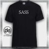 Cheap Graphic Tee Shirts SASS Custom tshirt on sale