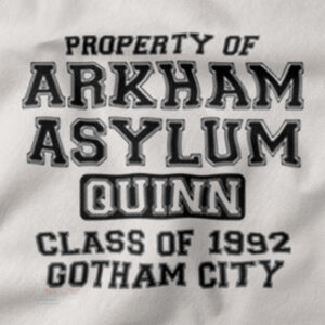 Property of Arkham Asylum Quinn graphic t-shirt