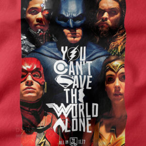 Superhero team artwork with “You Can’t Save the World Alone” text