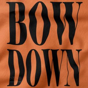 bow down statement sweatshirt pop culture streetwear
