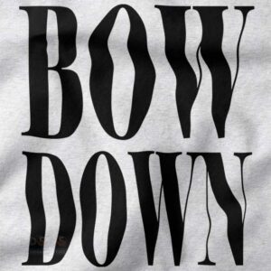 bow down statement t-shirt pop culture streetwear