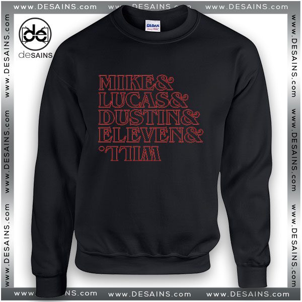 Cheap Graphic Sweatshirt Stranger Kids Mike Lucas Dustin Eleven Will