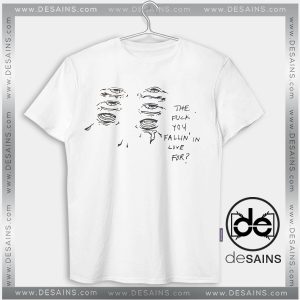 Cheap Graphic Tee Shirts Eyes fuck you falling love for Tshirt Sale