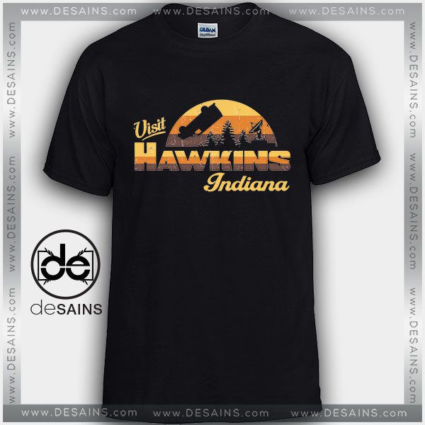 Cheap Graphic Tee Shirts Stranger Things Visit Hawkins Indiana
