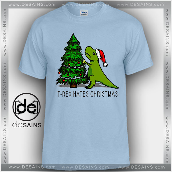 t rex hates christmas shirt