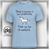 Cheap Graphic Tee Shirts Time To Be A Unicorn Tshirt Size S-3XL