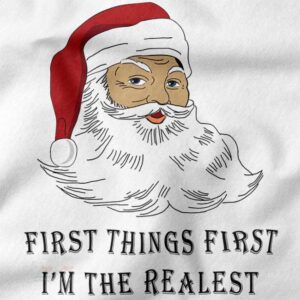 Funny Realest Santa sweatshirt cozy holiday streetwear