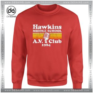 Cheap Graphic Sweatshirt Hawkins Middle School A.V. Club Stranger Things