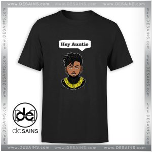 Tee Shirts Erik Killmonger Hey Auntie Black Panther